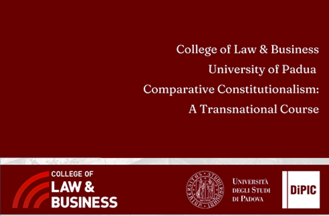 Collegamento a College of Law & Business University of Padua Comparative Constitutionalism: A Transnational Course